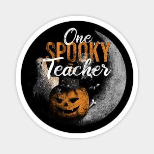 One Spooky Teacher Magnet